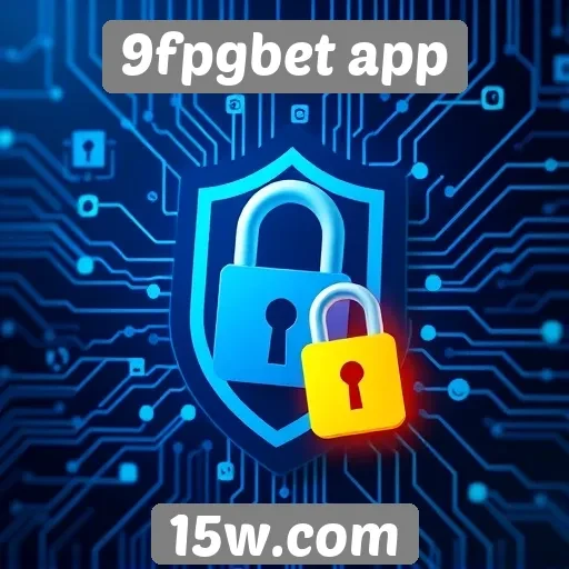 Segurança do 9fpgbet app é prioridade para os usuários